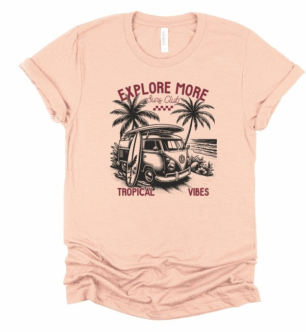 Explore More Tropical Vibes Graphic Tee