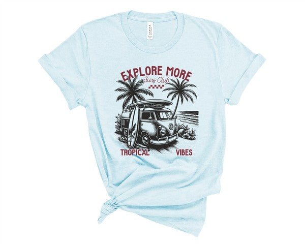 Explore More Tropical Vibes Graphic Tee