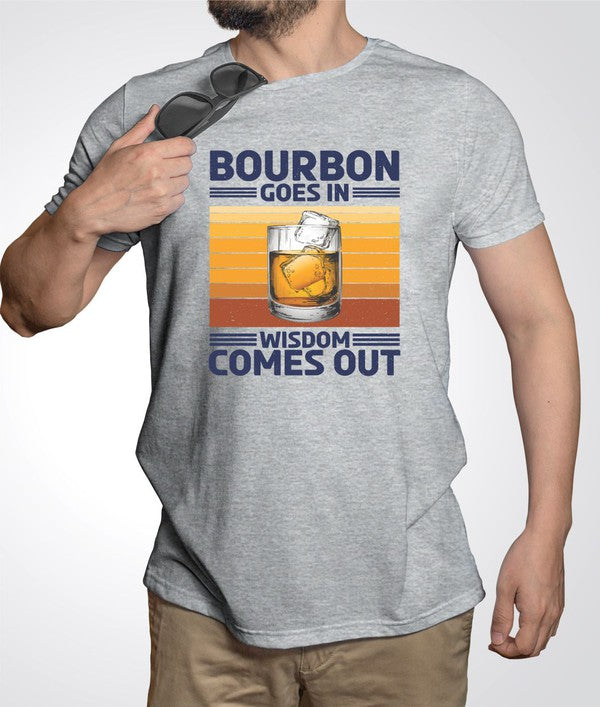 Bourbon Goes In Wisdom Comes Out Softstyle Tee