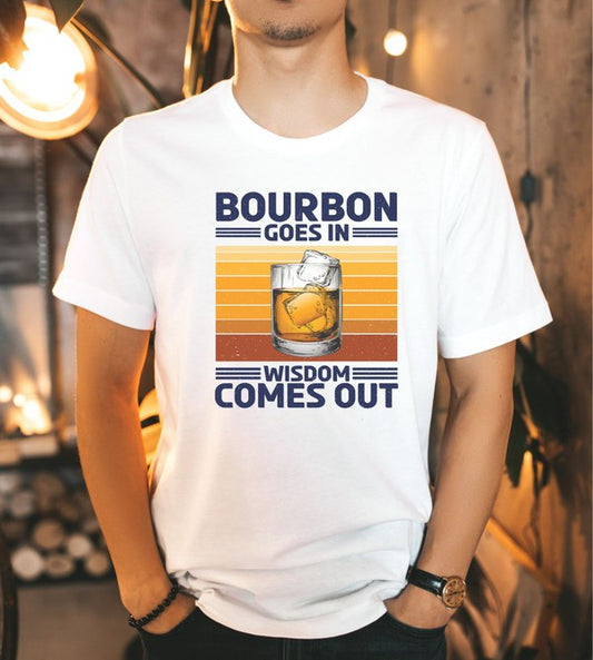 Bourbon Goes In Wisdom Comes Out Softstyle Tee