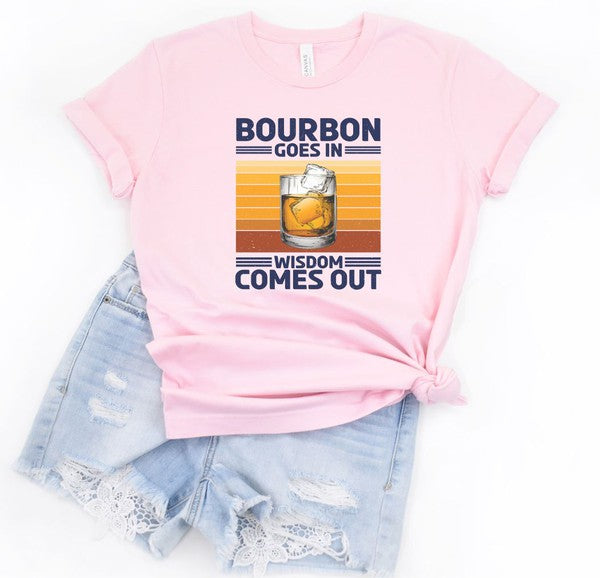 Bourbon Goes In Wisdom Comes Out Softstyle Tee