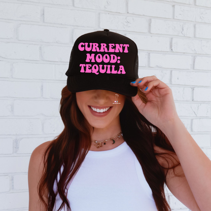 Current Mood: Tequila - Neon Pink, Green, Orange or Black Trucker Hat