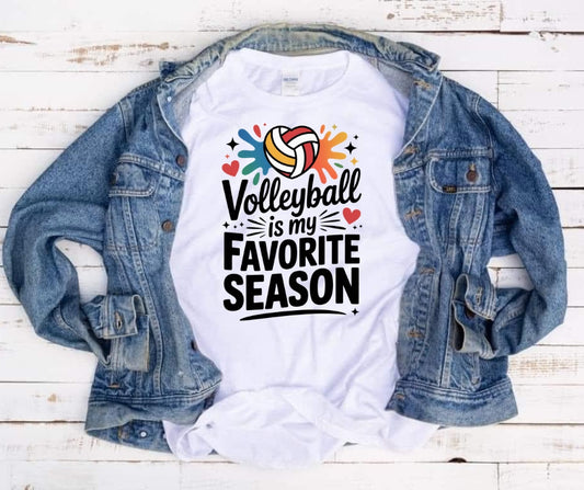 Volleyball is my favorite season - tee or sweatshirt