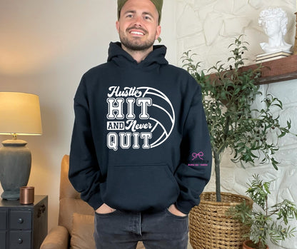 Volleyball - Hustle, Hit & Never Quit - tee or sweatshirt