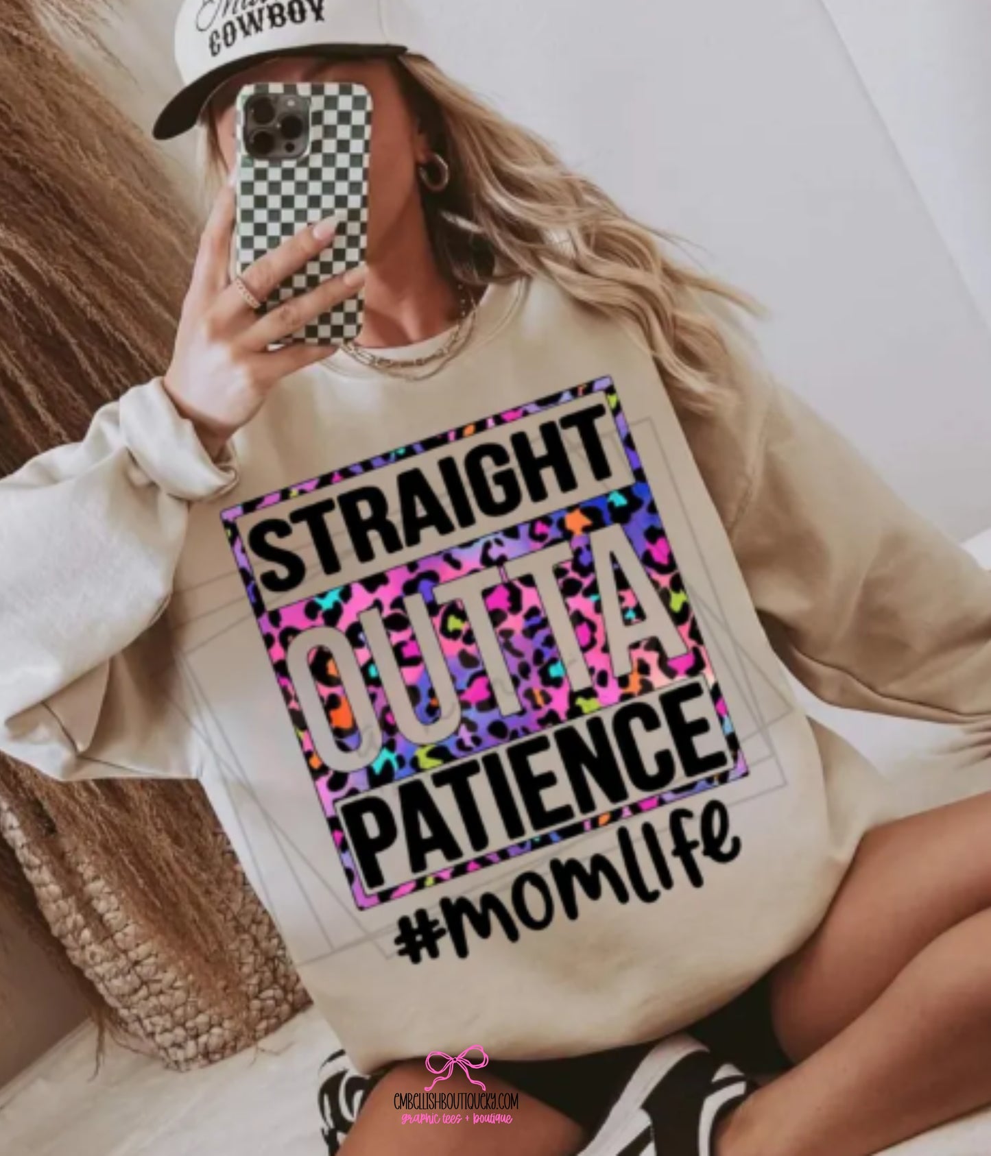 Straight Outta Patience - Mom Life Tee or Sweatshirt