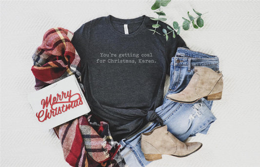 $5 Deal - Coal For Christmas, Karen