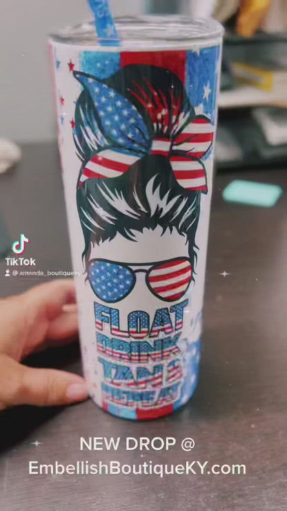 Float, Drink, Tan & Repeat 20oz tumbler